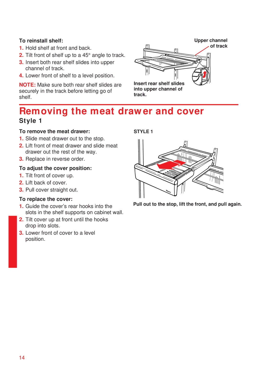 Whirlpool 2195258 manual Removing the meat drawer and cover, Style 