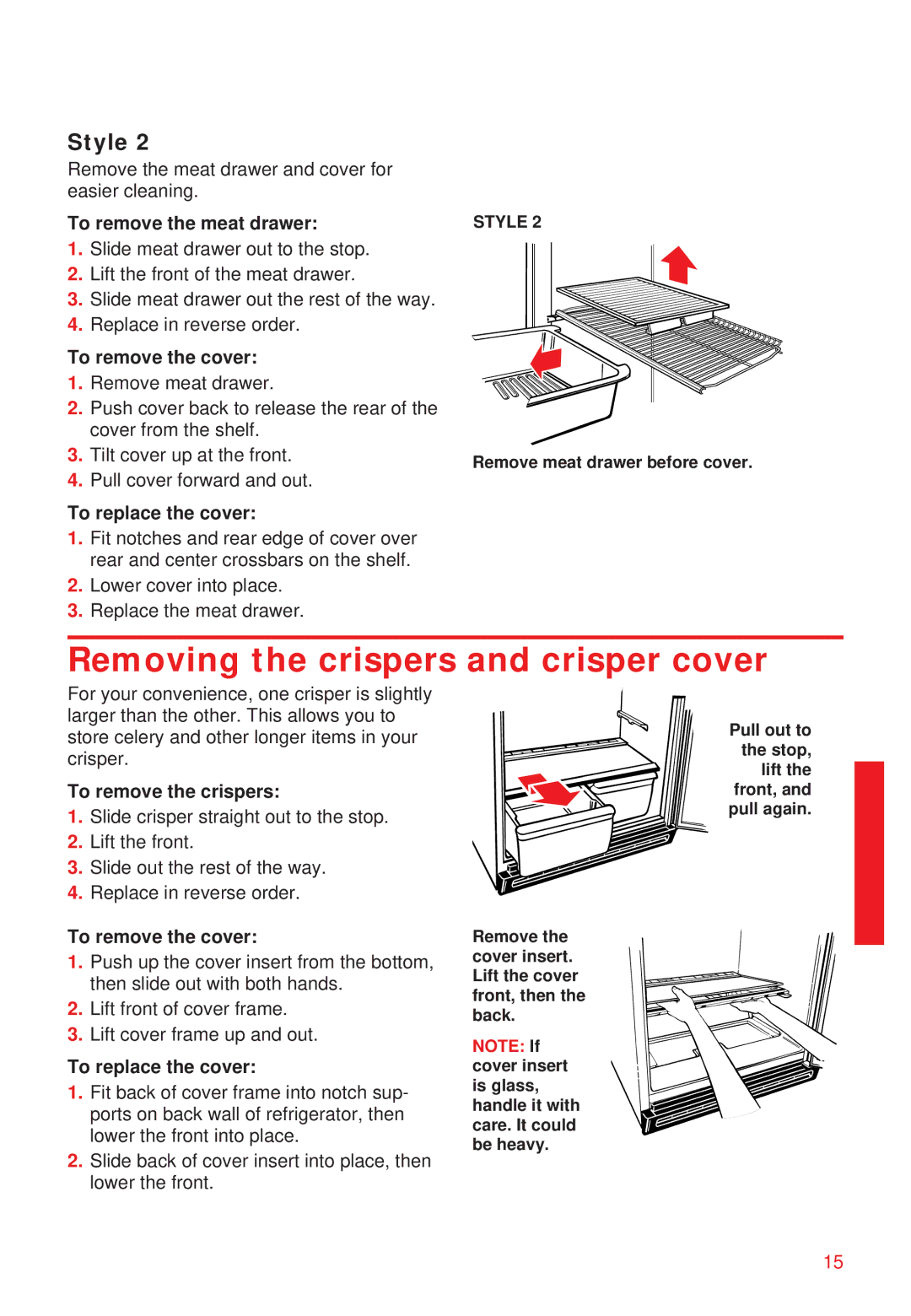 Whirlpool 2195258 manual Removing the crispers and crisper cover, To remove the cover, To remove the crispers 