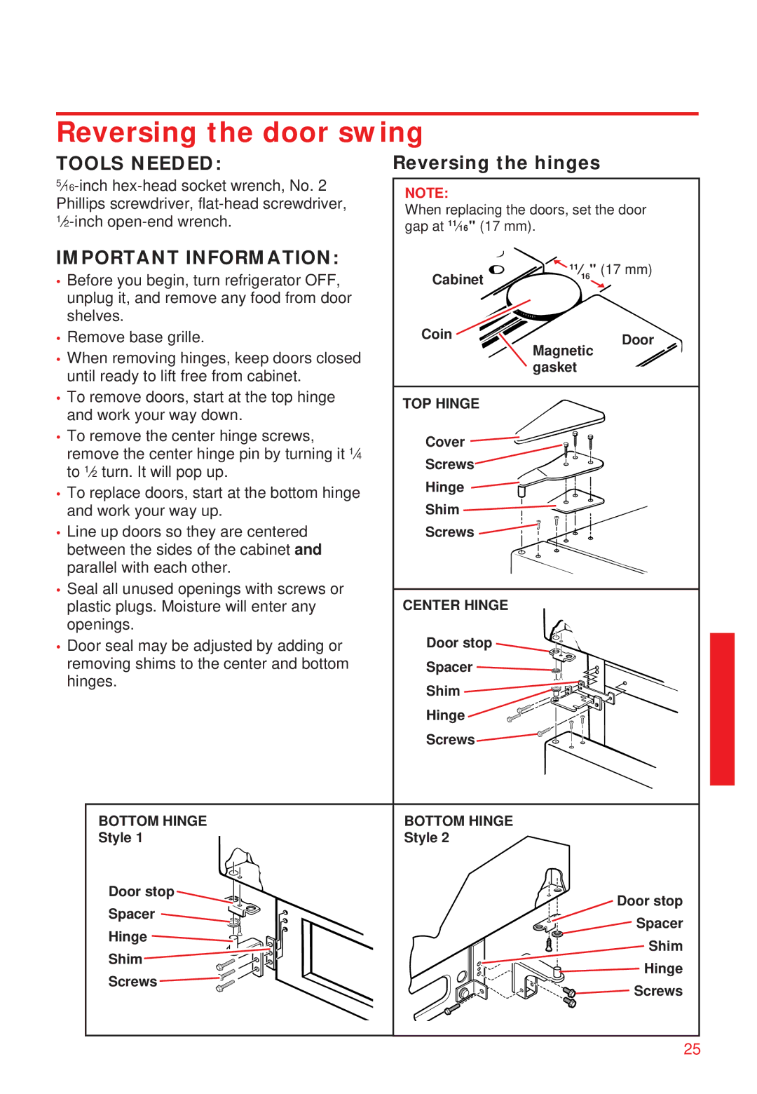 Whirlpool 2195258 manual Reversing the door swing, Reversing the hinges 