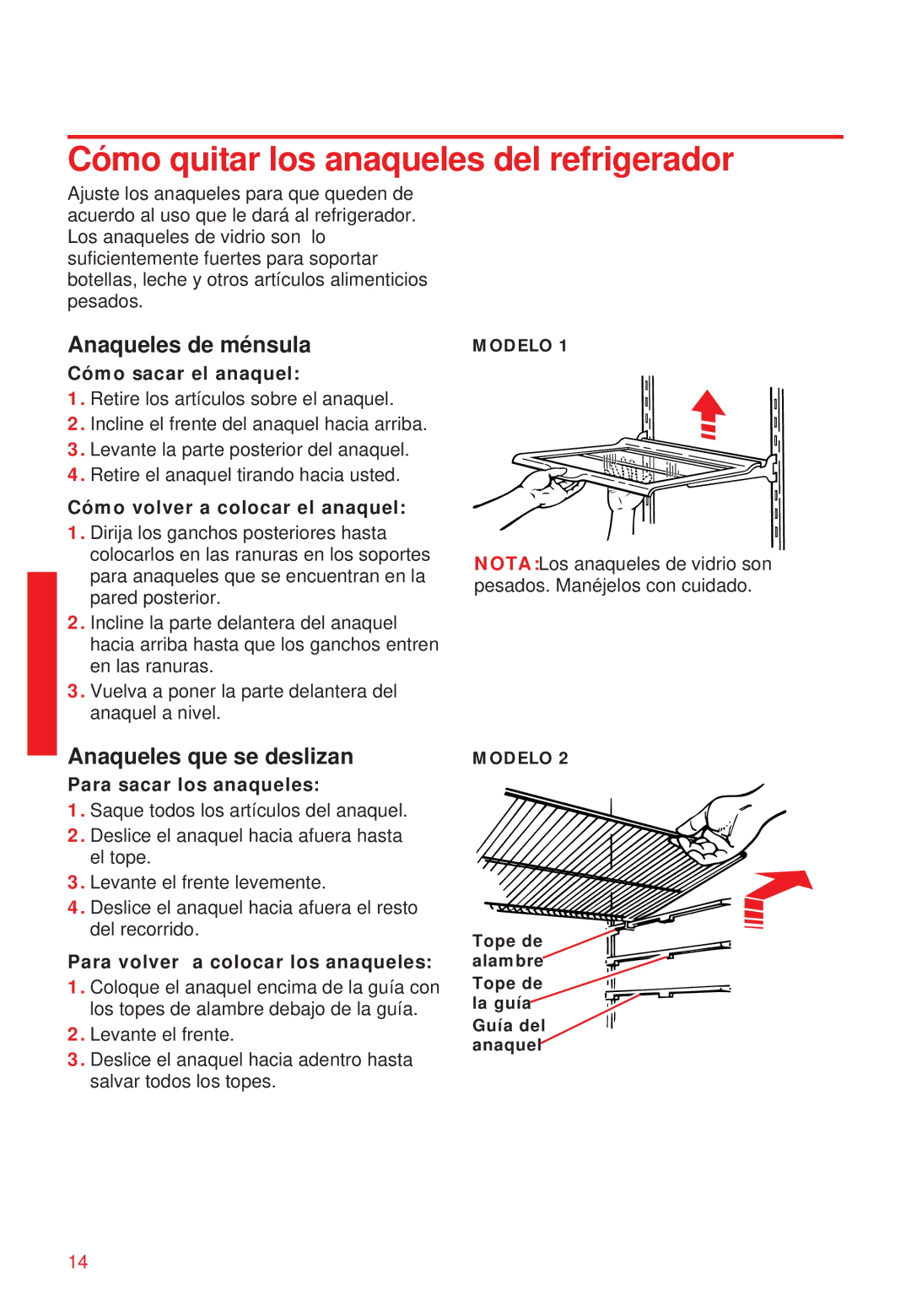 Whirlpool 2195258 manual Cómo quitar los anaqueles del refrigerador, Anaqueles de ménsula, Anaqueles que se deslizan 