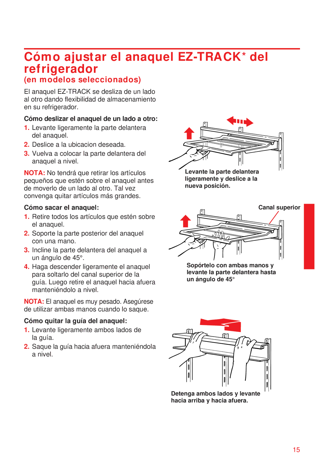 Whirlpool 2195258 manual Cómo ajustar el anaquel EZ-TRACK*del refrigerador, Cómo deslizar el anaquel de un lado a otro 