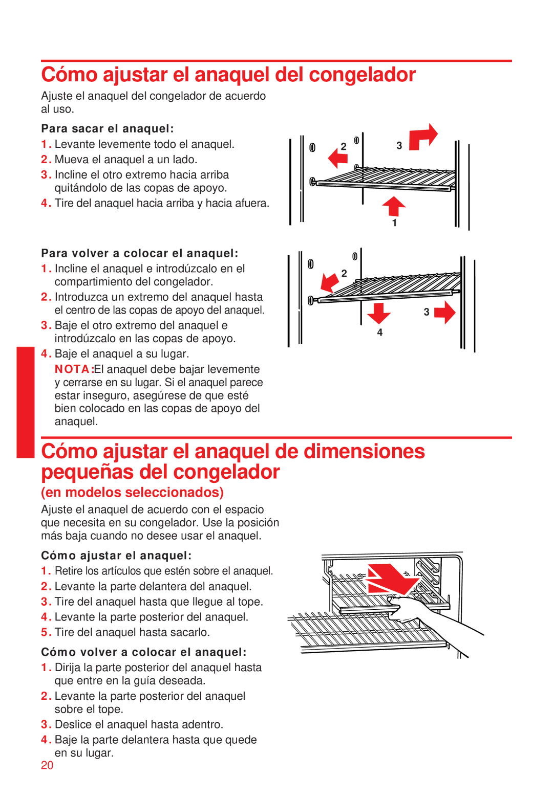 Whirlpool 2195258 manual Cómo ajustar el anaquel del congelador, Para volver a colocar el anaquel 