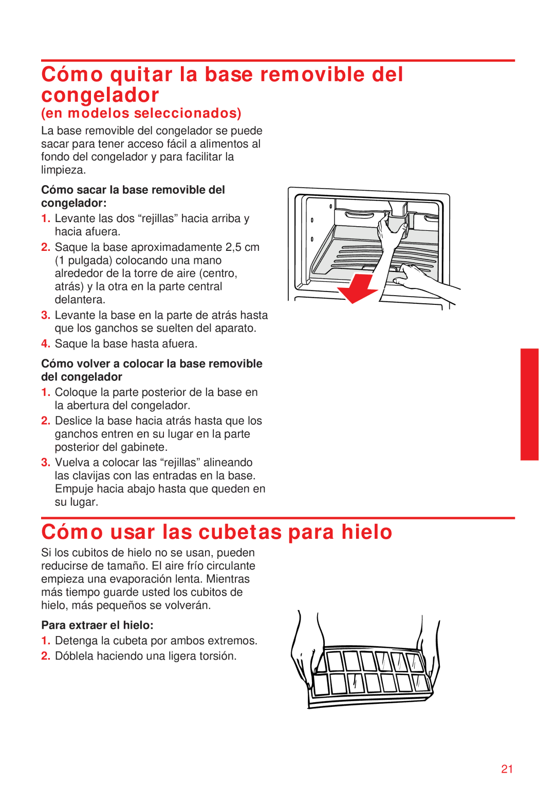 Whirlpool 2195258 Cómo quitar la base removible del congelador, Cómo usar las cubetas para hielo, Para extraer el hielo 