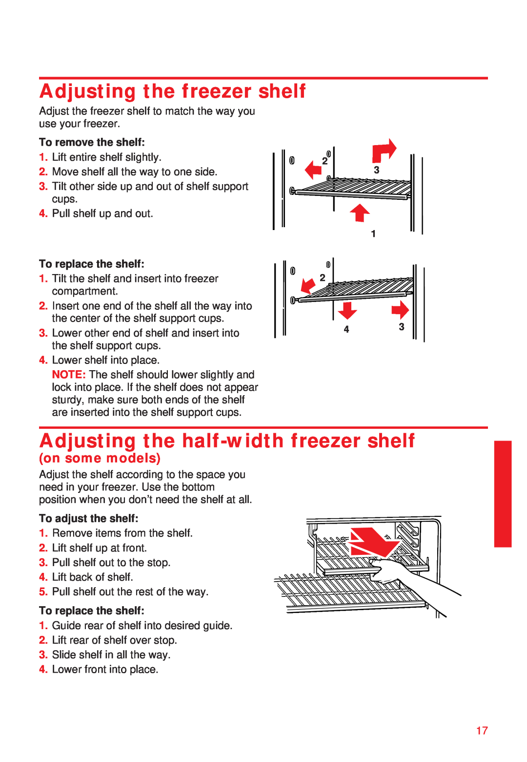Whirlpool 2195258 manual Adjusting the freezer shelf, Adjusting the half-width freezer shelf, To replace the shelf 