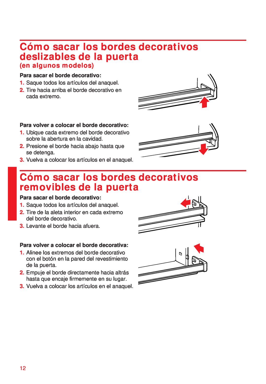 Whirlpool 2195258 manual Cómo sacar los bordes decorativos deslizables de la puerta, en algunos modelos 