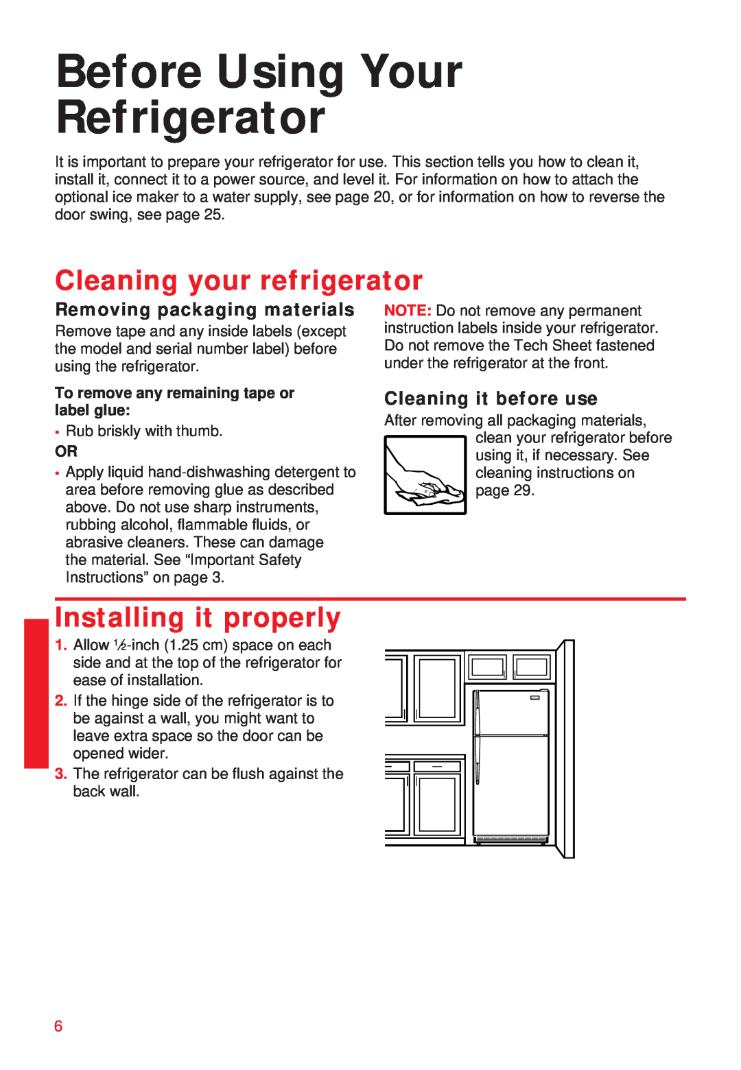 Whirlpool 2195258 manual Before Using Your Refrigerator, Cleaning your refrigerator, Installing it properly 