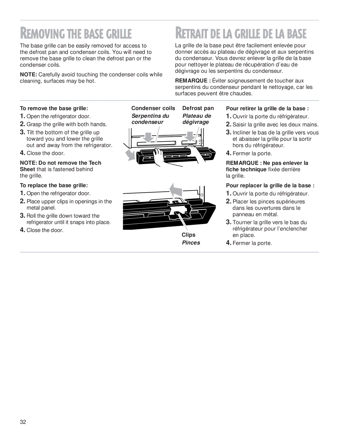 Whirlpool 2199009 manual To remove the base grille, To replace the base grille, Condenser coils Defrost pan, Clips 