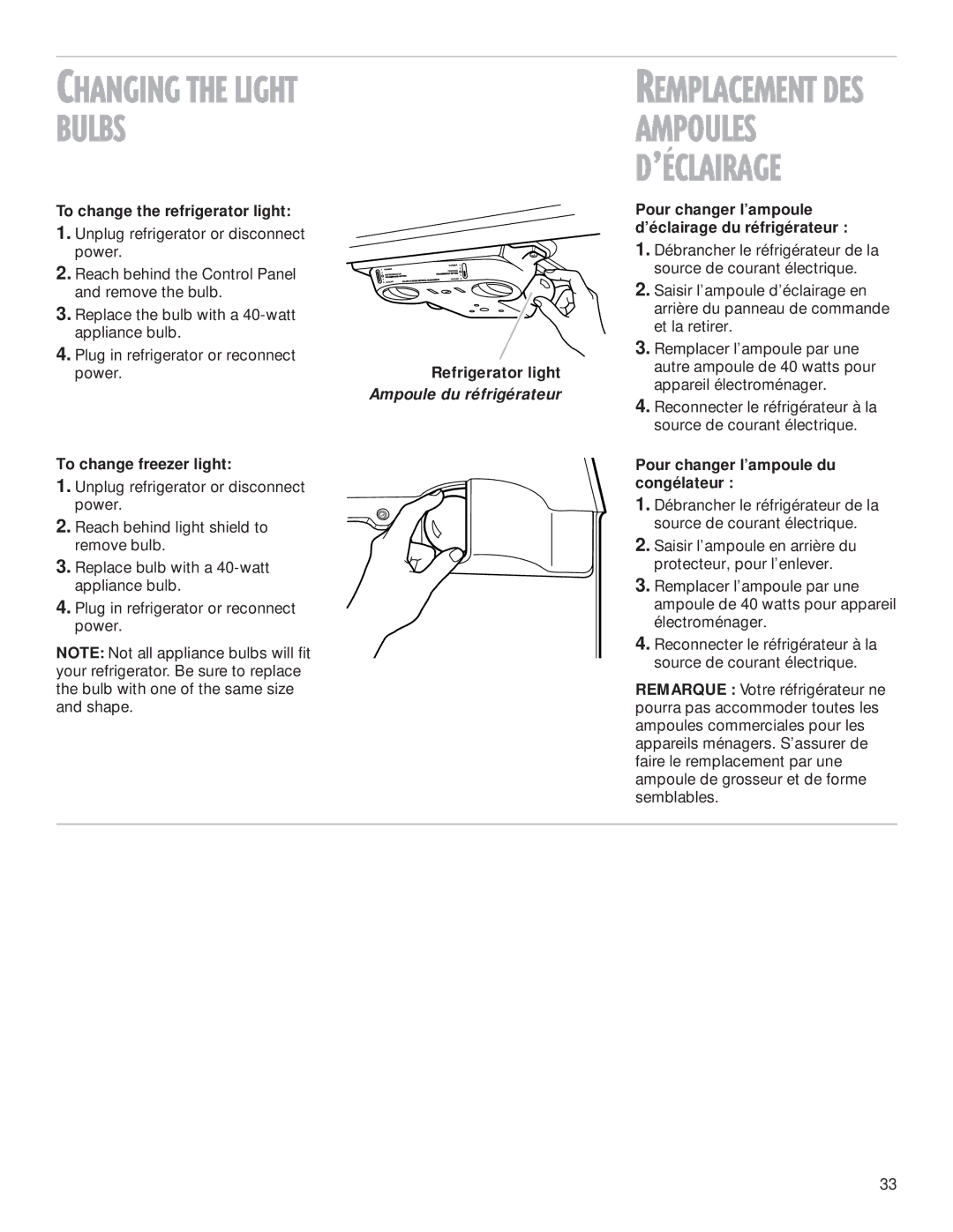 Whirlpool 2199009 manual To change the refrigerator light, Refrigerator light, Pour changer l’ampoule du congélateur 