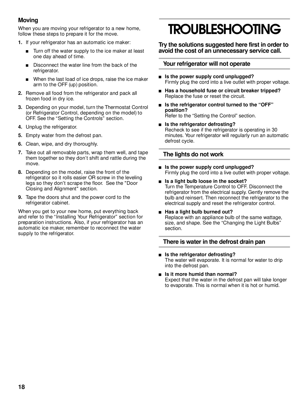 Whirlpool 2199011 manual Troubleshooting, Moving, Your refrigerator will not operate, Lights do not work 