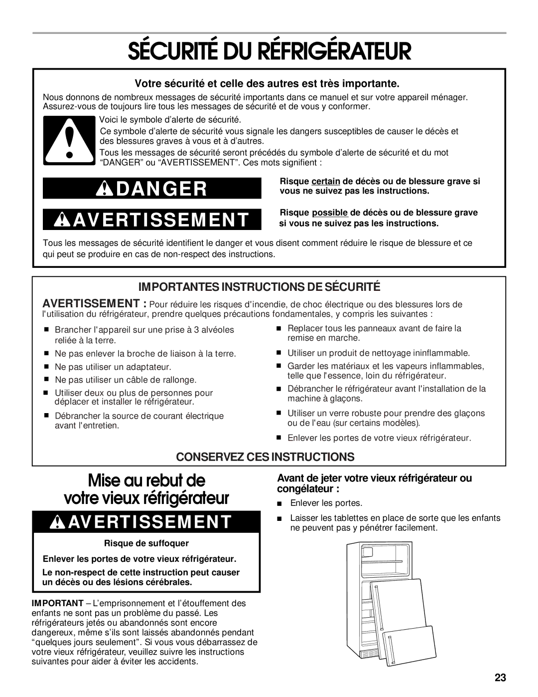 Whirlpool 2199011 manual Sécurité DU Réfrigérateur, Votre sécurité et celle des autres est très importante 