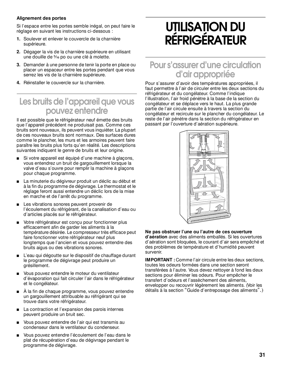 Whirlpool 2199011 manual Utilisation DU Réfrigérateur, Pouvez entendre, Pour s’assurer d’une circulation ’air appropriée 