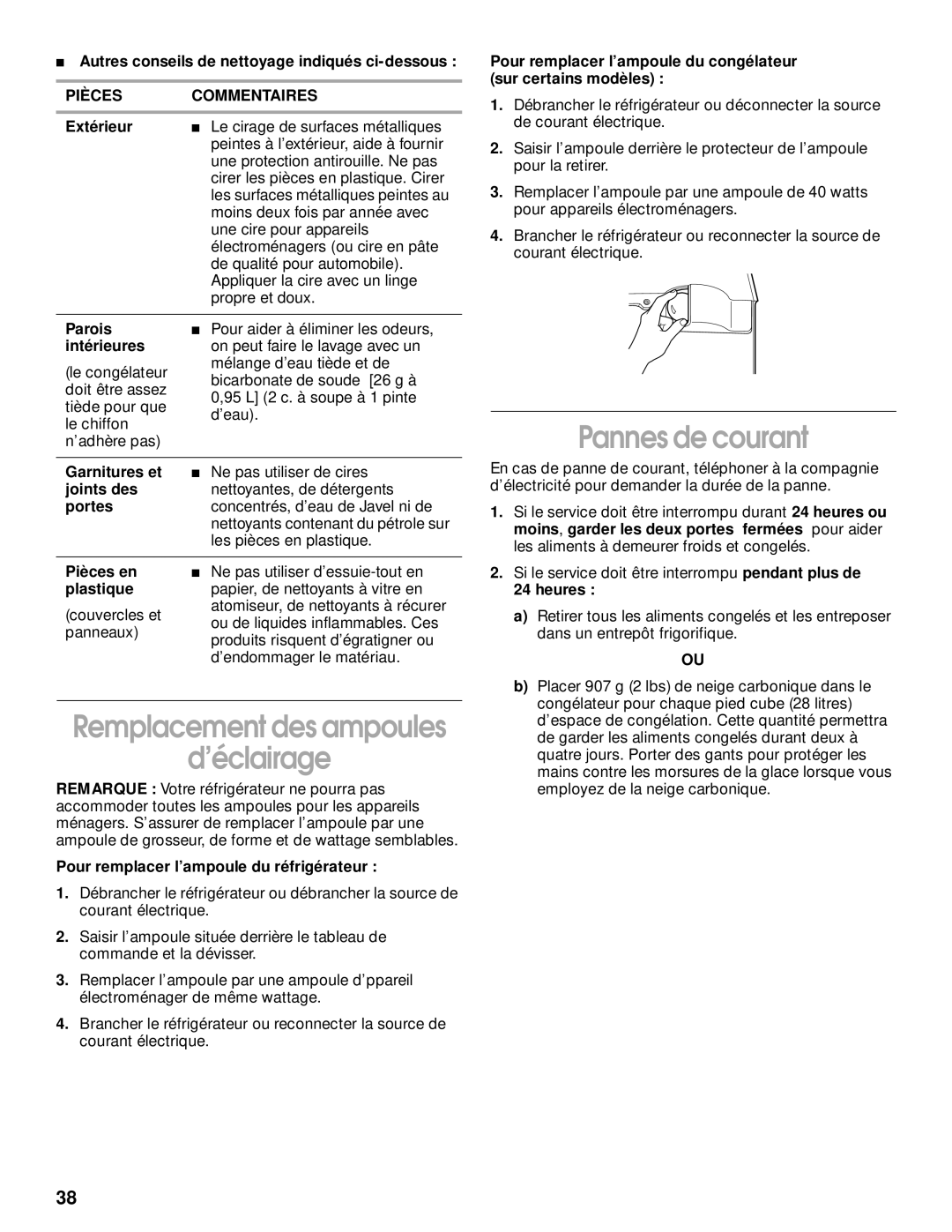 Whirlpool 2199011 manual Pannes de courant, ’éclairage, Autres conseils de nettoyage indiqués ci-dessous, Heures 