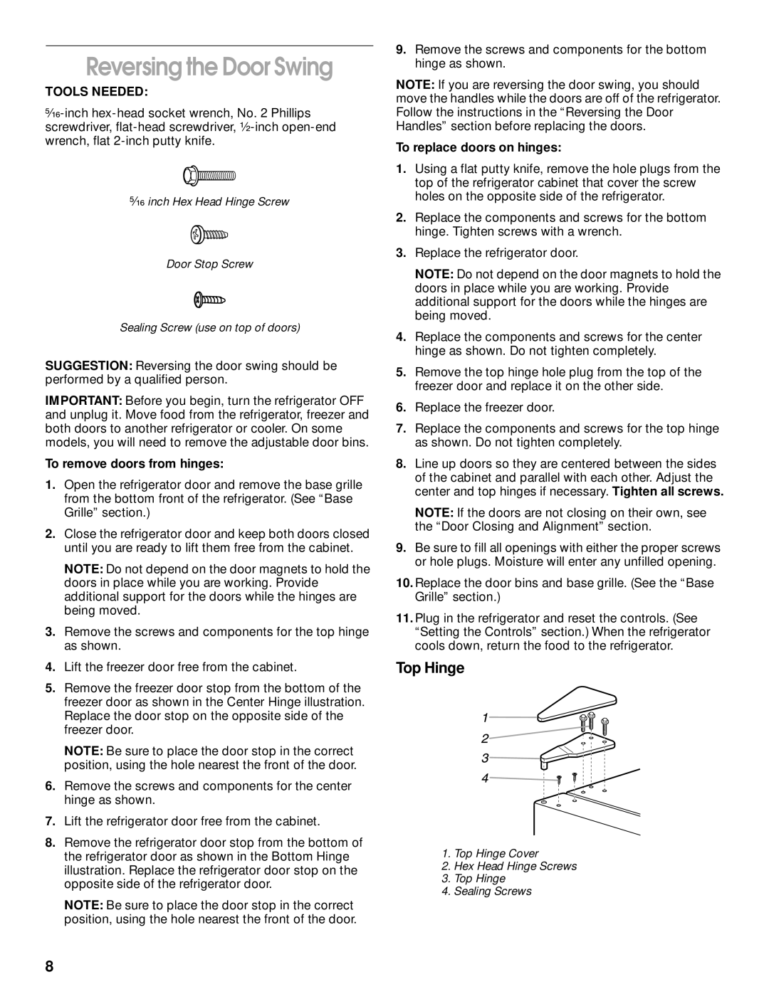 Whirlpool 2199011 manual Reversing the Door Swing, Top Hinge, To remove doors from hinges, To replace doors on hinges 