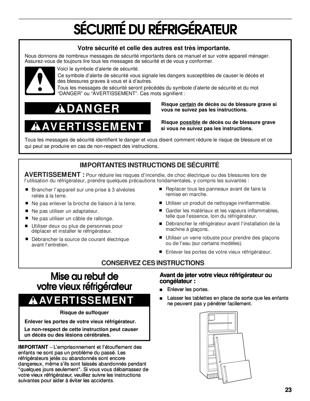 Whirlpool 2199011 manual Sécurité Du Réfrigérateur, Mise au rebut de votre vieux réfrigérateur, Avertissement, Danger 