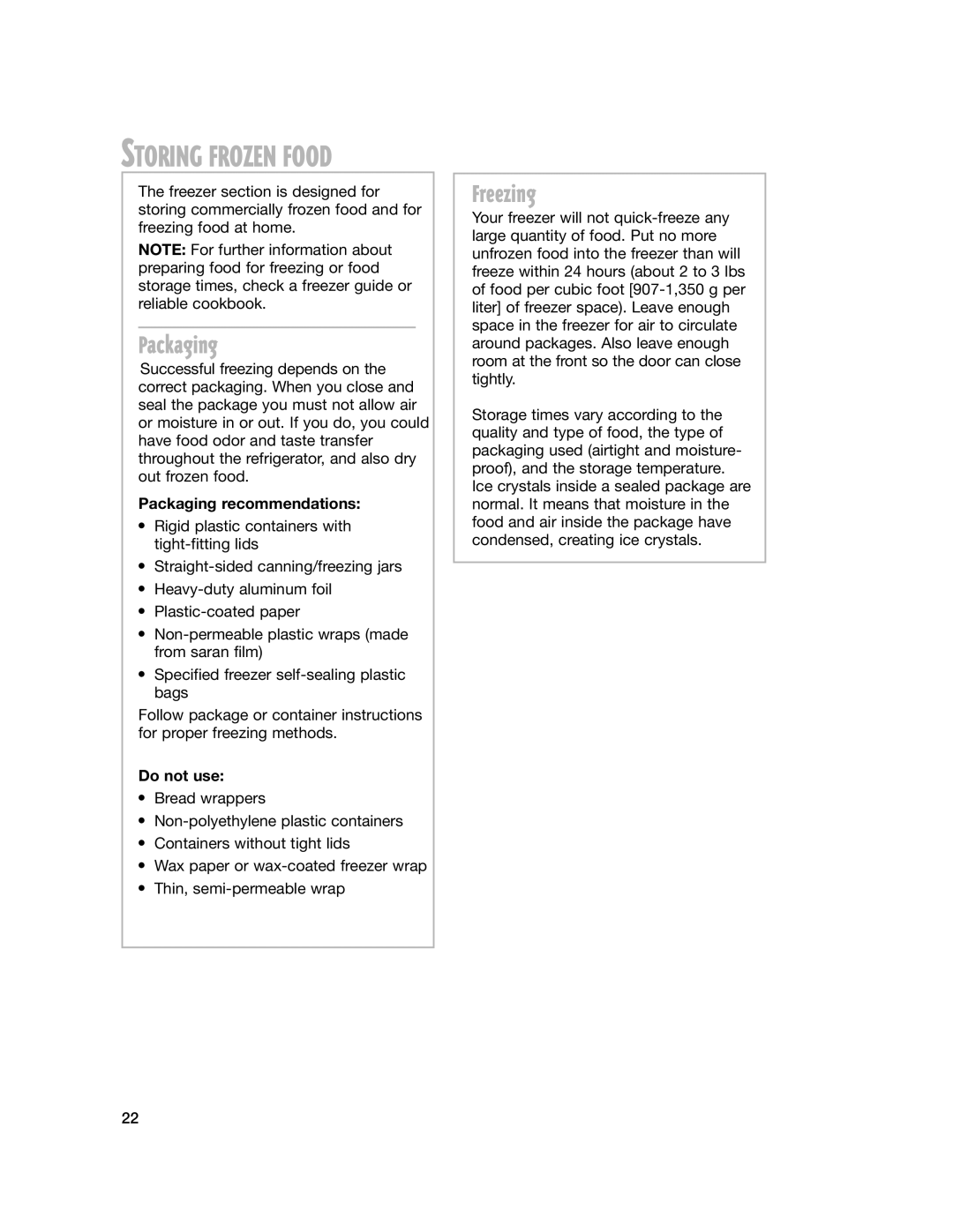 Whirlpool 2201959 manual Freezing, Packaging recommendations, Do not use 