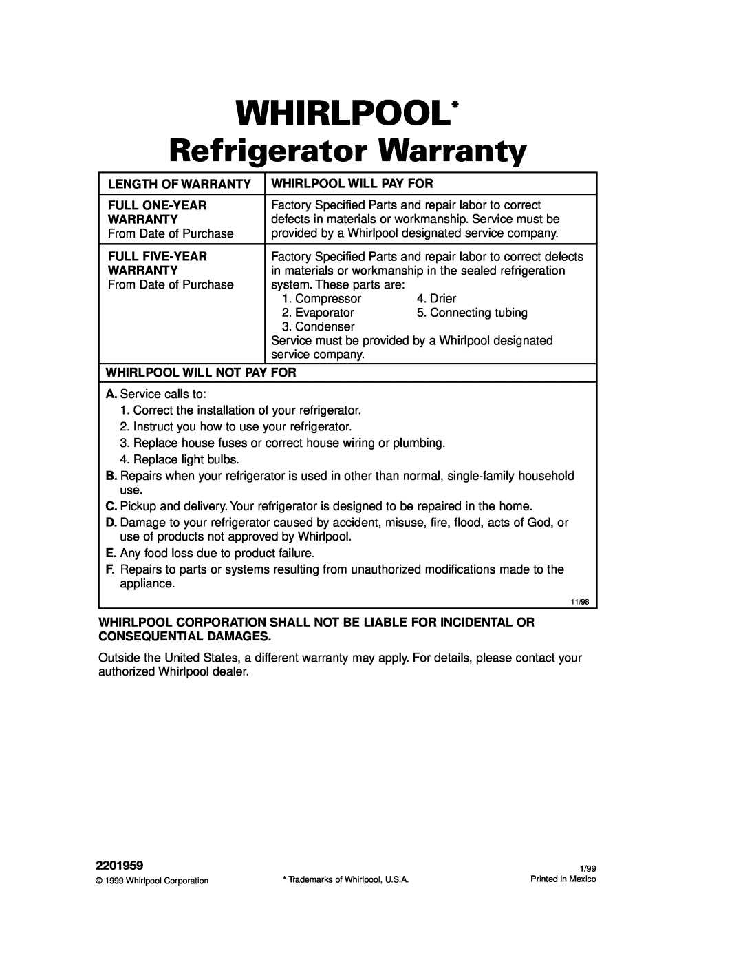 Whirlpool 2201959 manual Refrigerator Warranty, Whirlpool 