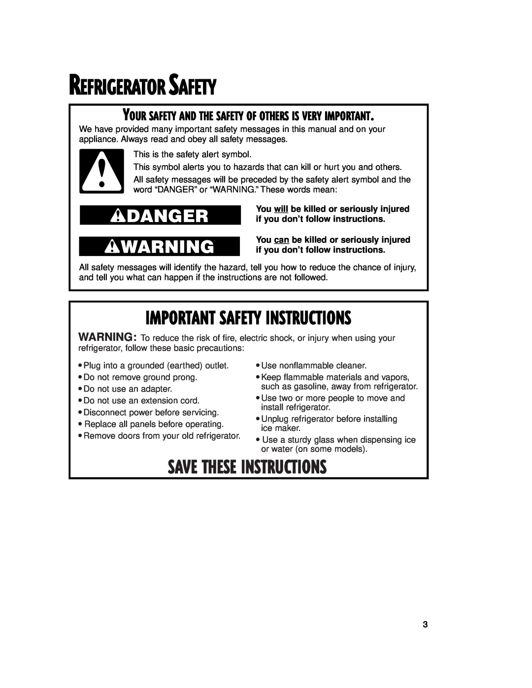 Whirlpool 2201959 manual Refrigerator Safety, Save These Instructions, wDANGER wWARNING, Important Safety Instructions 