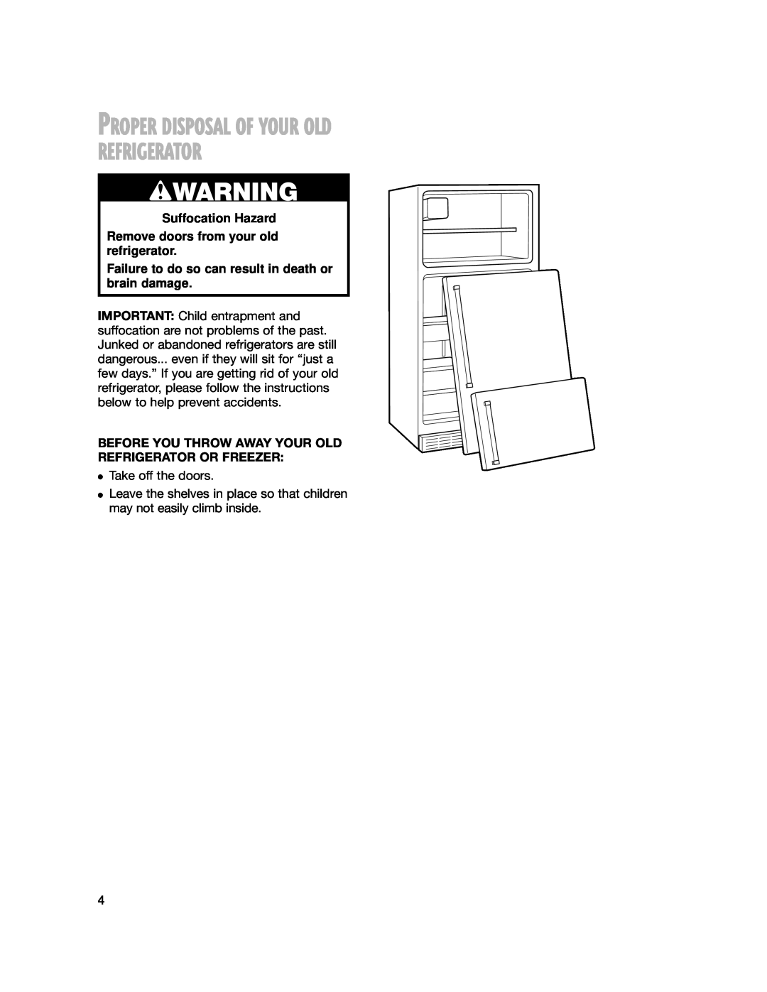 Whirlpool 2201959 manual wWARNING, Proper Disposal Of Your Old Refrigerator 