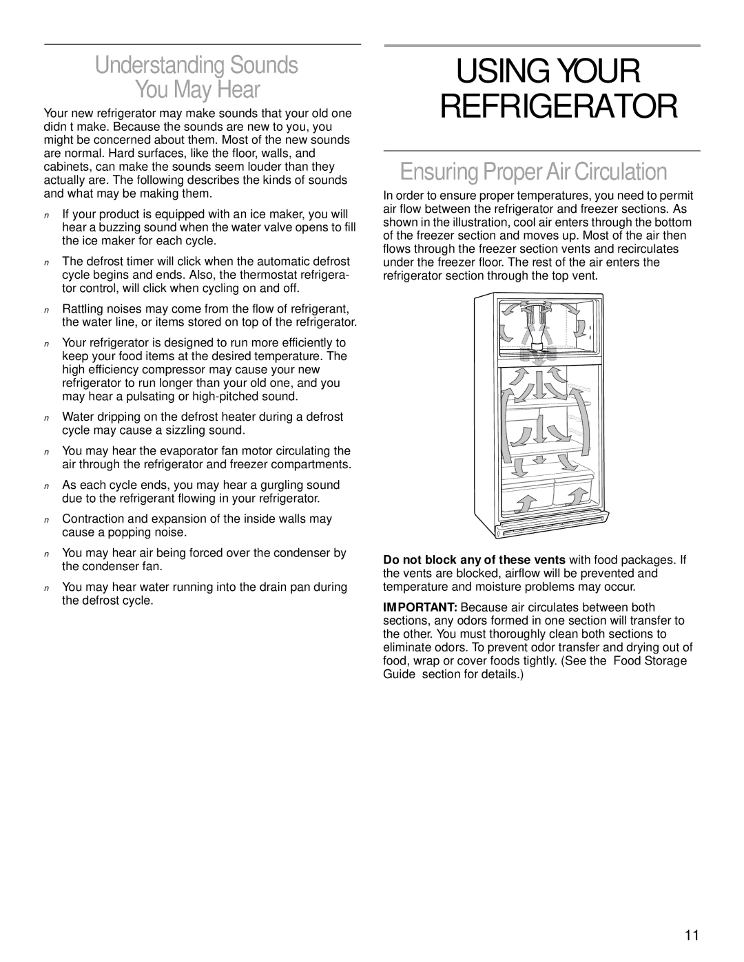 Whirlpool 2204658 manual Using Your Refrigerator, Understanding Sounds You May Hear, Ensuring Proper Air Circulation 