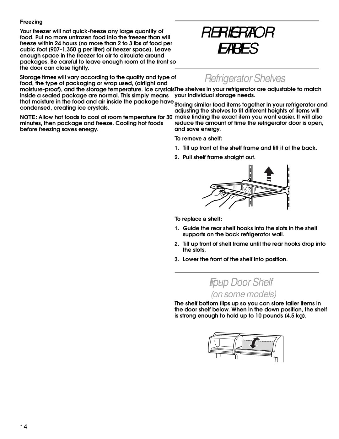 Whirlpool 2204658 manual Refrigerator Features, Refrigerator Shelves, Flip-up Door Shelf 