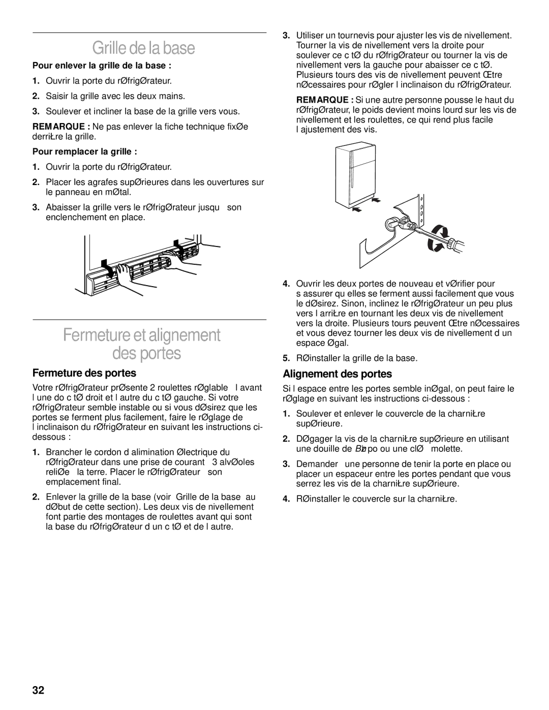 Whirlpool 2204658 manual Grille de la base, Fermeture et alignement Des portes, Fermeture des portes, Alignement des portes 