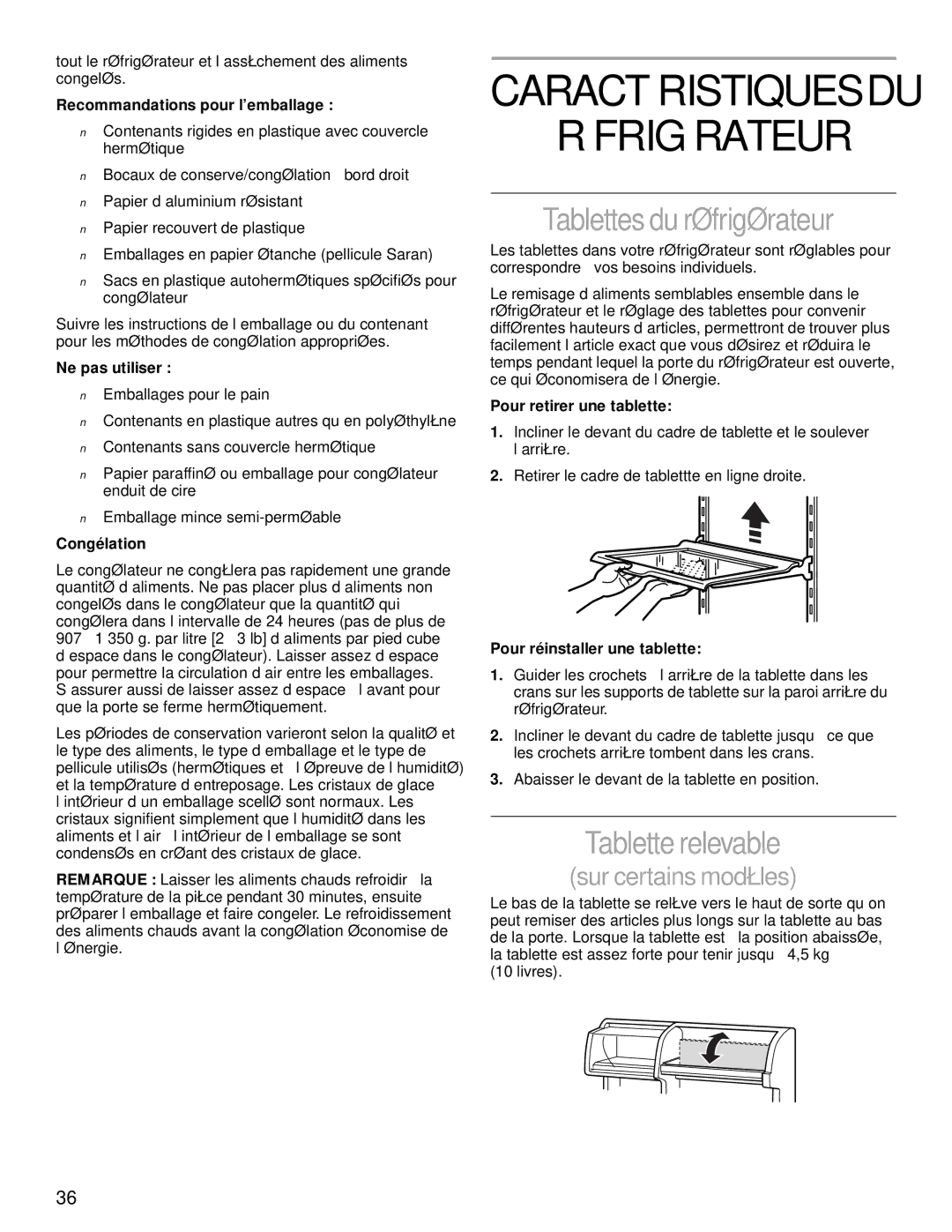 Whirlpool 2204658 manual Tablettes du réfrigérateur, Tablette relevable 