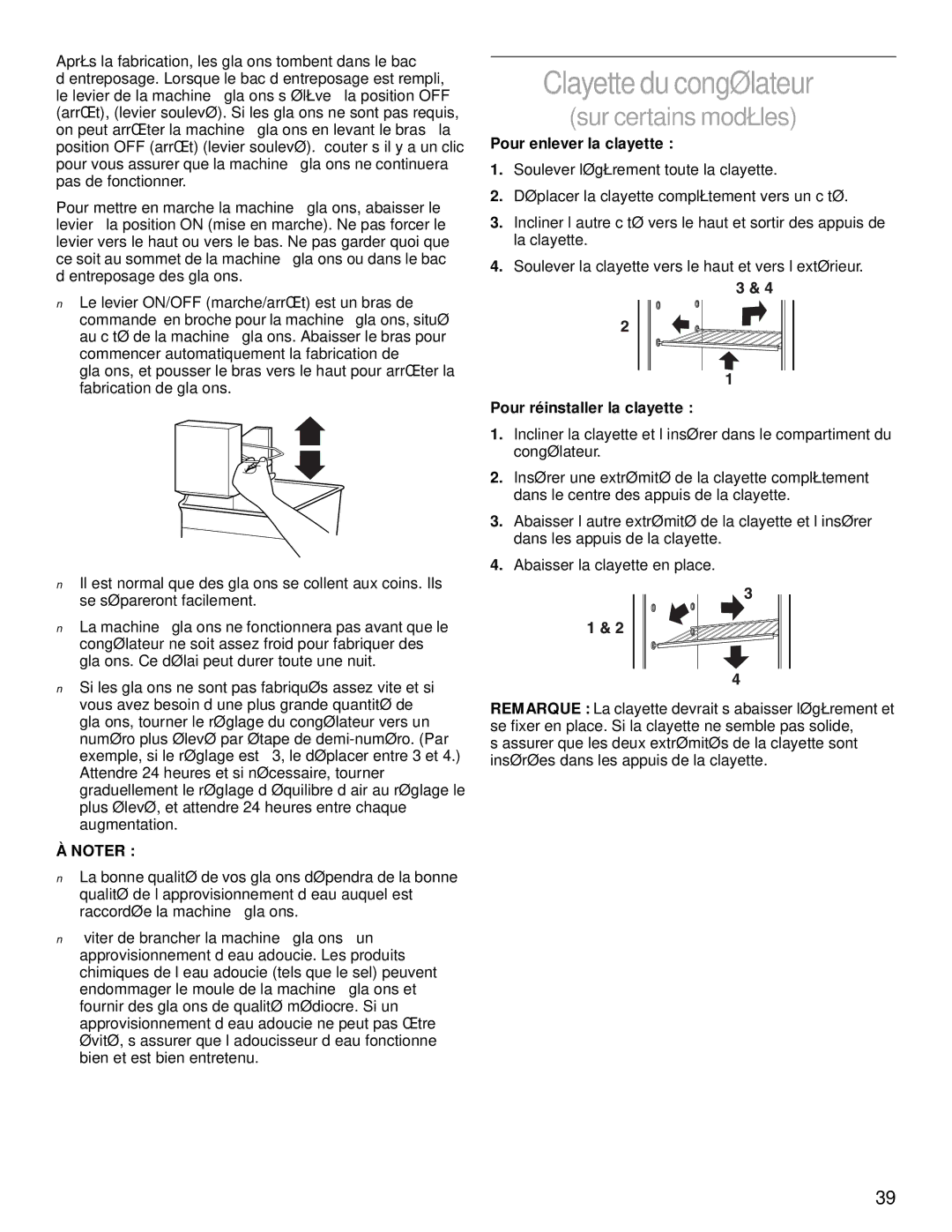 Whirlpool 2204658 manual Clayette du congélateur, Pour enlever la clayette, Pour réinstaller la clayette 