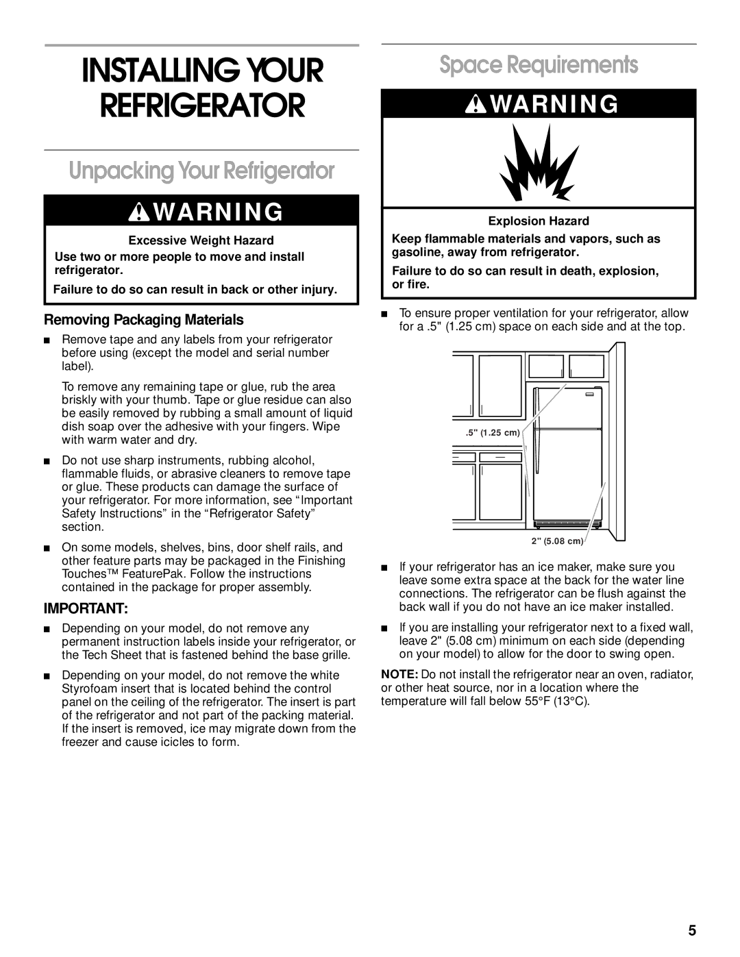 Whirlpool 2204658 manual Installing Your Refrigerator, Unpacking Your Refrigerator, Space Requirements 