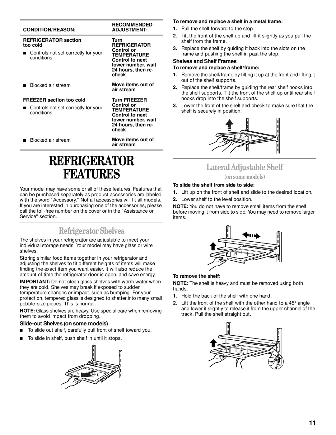 Whirlpool 2205266 manual Refrigerator Features, Lateral Adjustable Shelf, Refrigerator Shelves, On some models 