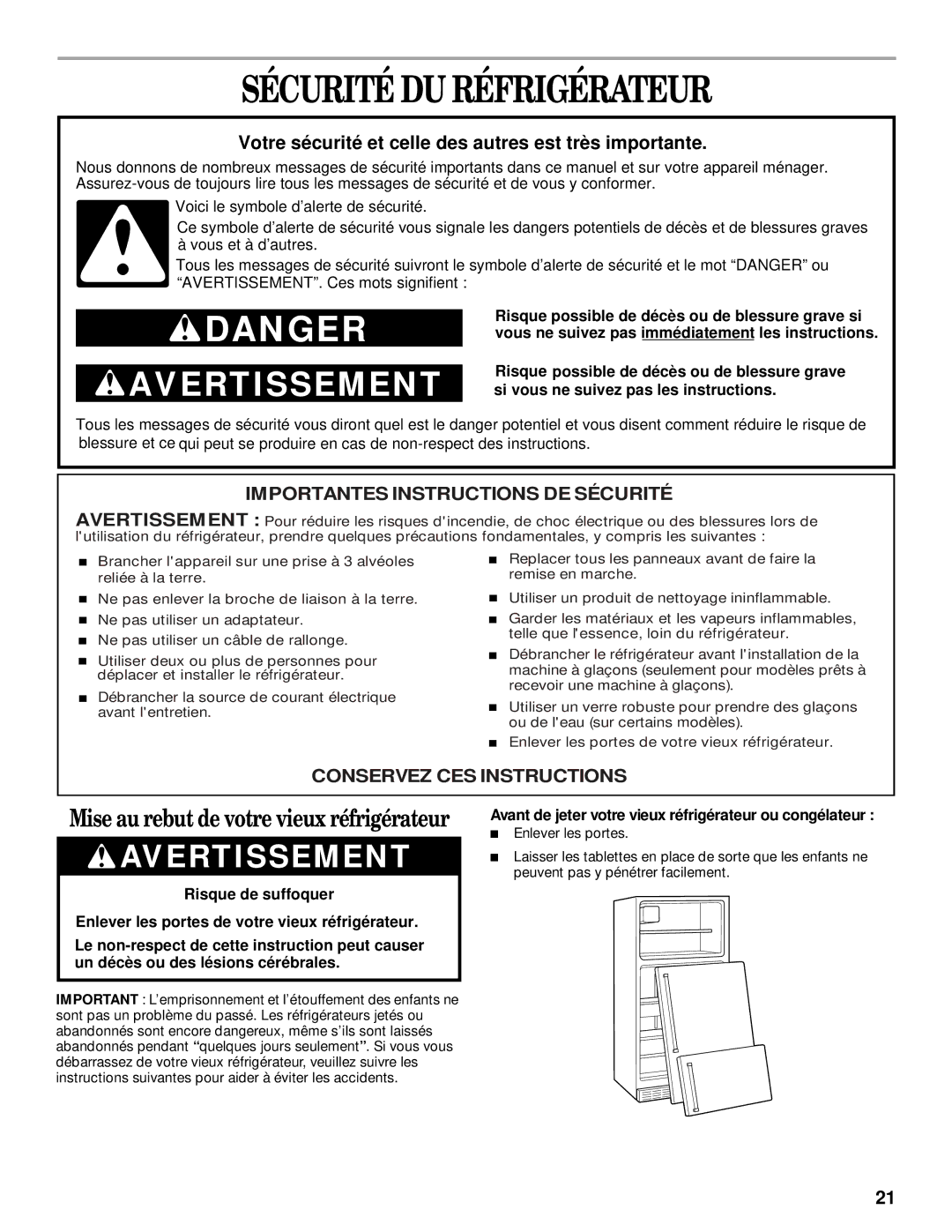 Whirlpool 2205266 manual Sécurité DU Réfrigérateur, Avant de jeter votre vieux réfrigérateur ou congélateur 