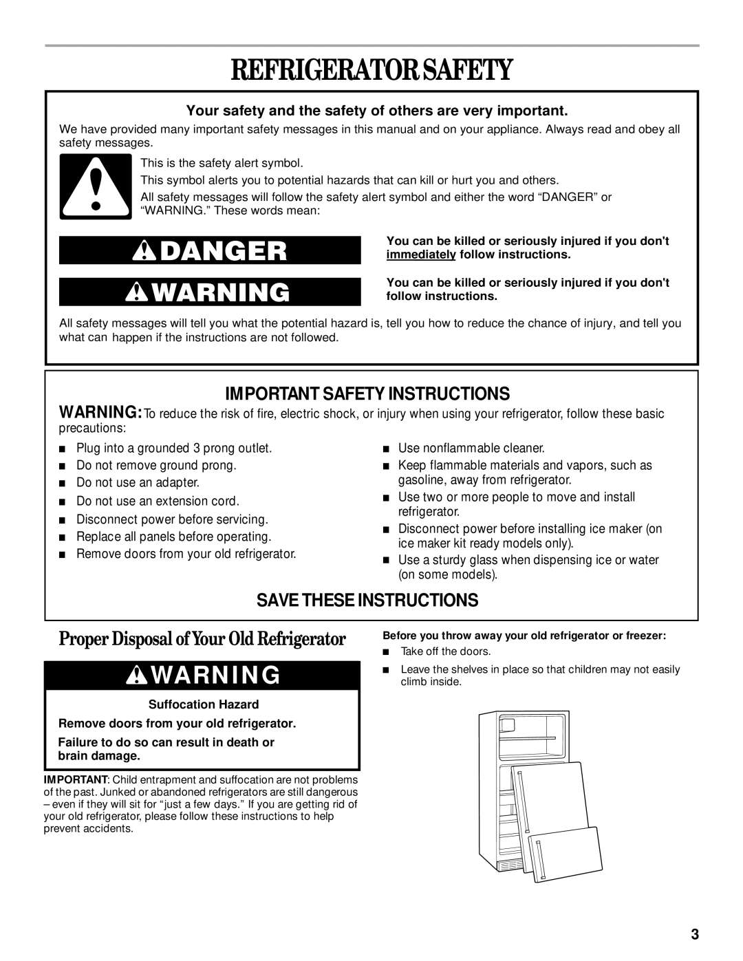 Whirlpool 2205266 manual Refrigeratorsafety, Before you throw away your old refrigerator or freezer 