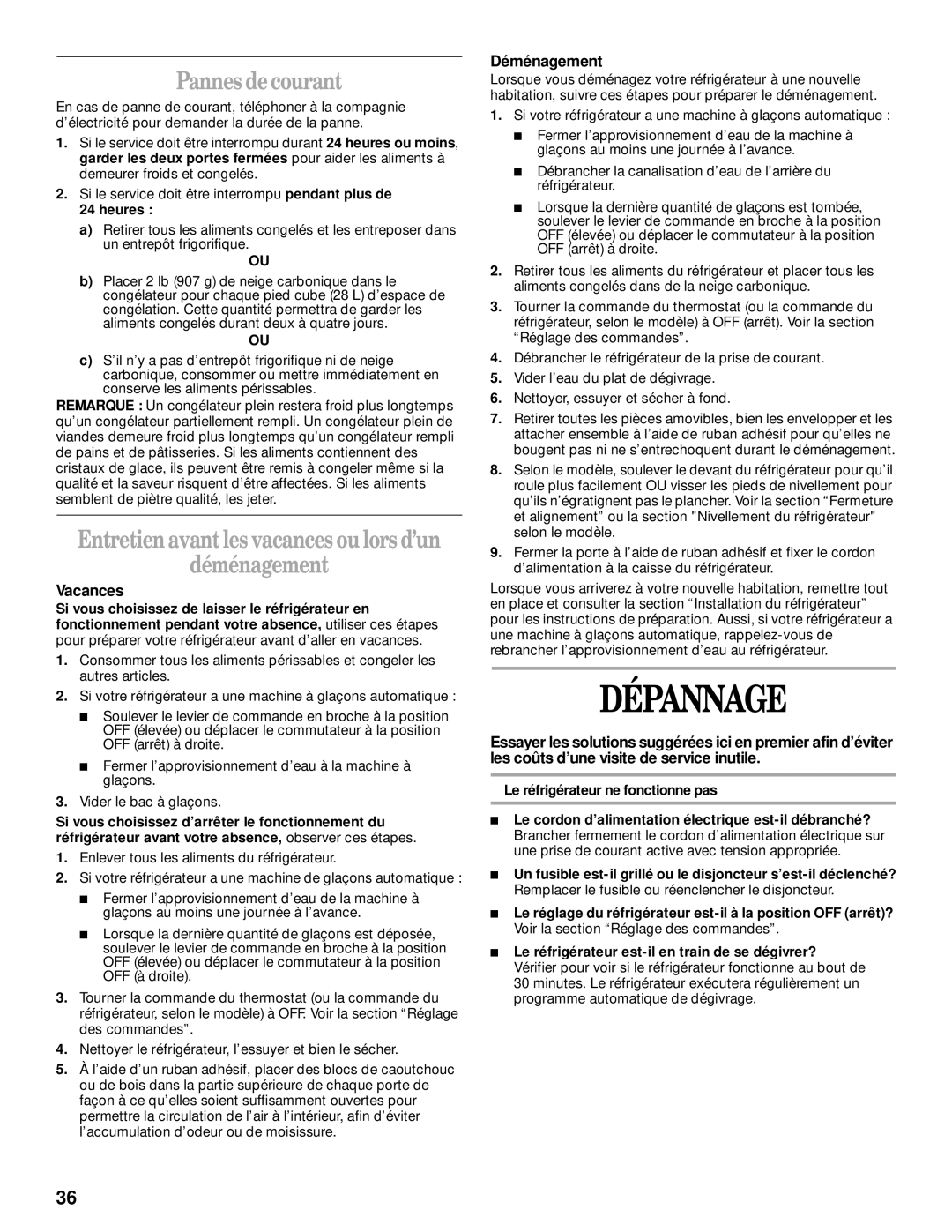 Whirlpool 2205266 manual Dépannage, Pannes de courant, Déménagement, Vacances 