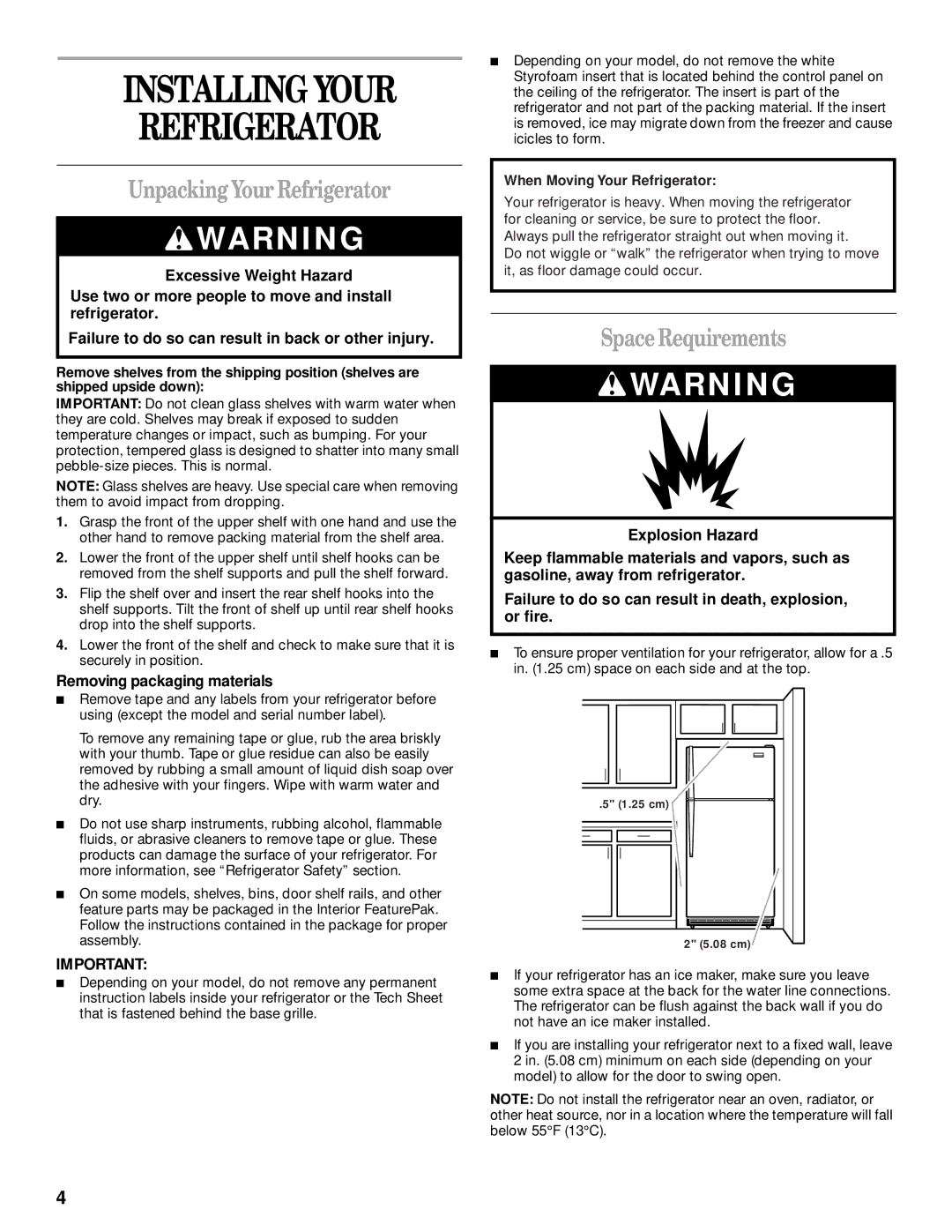 Whirlpool 2205266 manual Installing Your Refrigerator, Unpacking Your Refrigerator, Space Requirements 