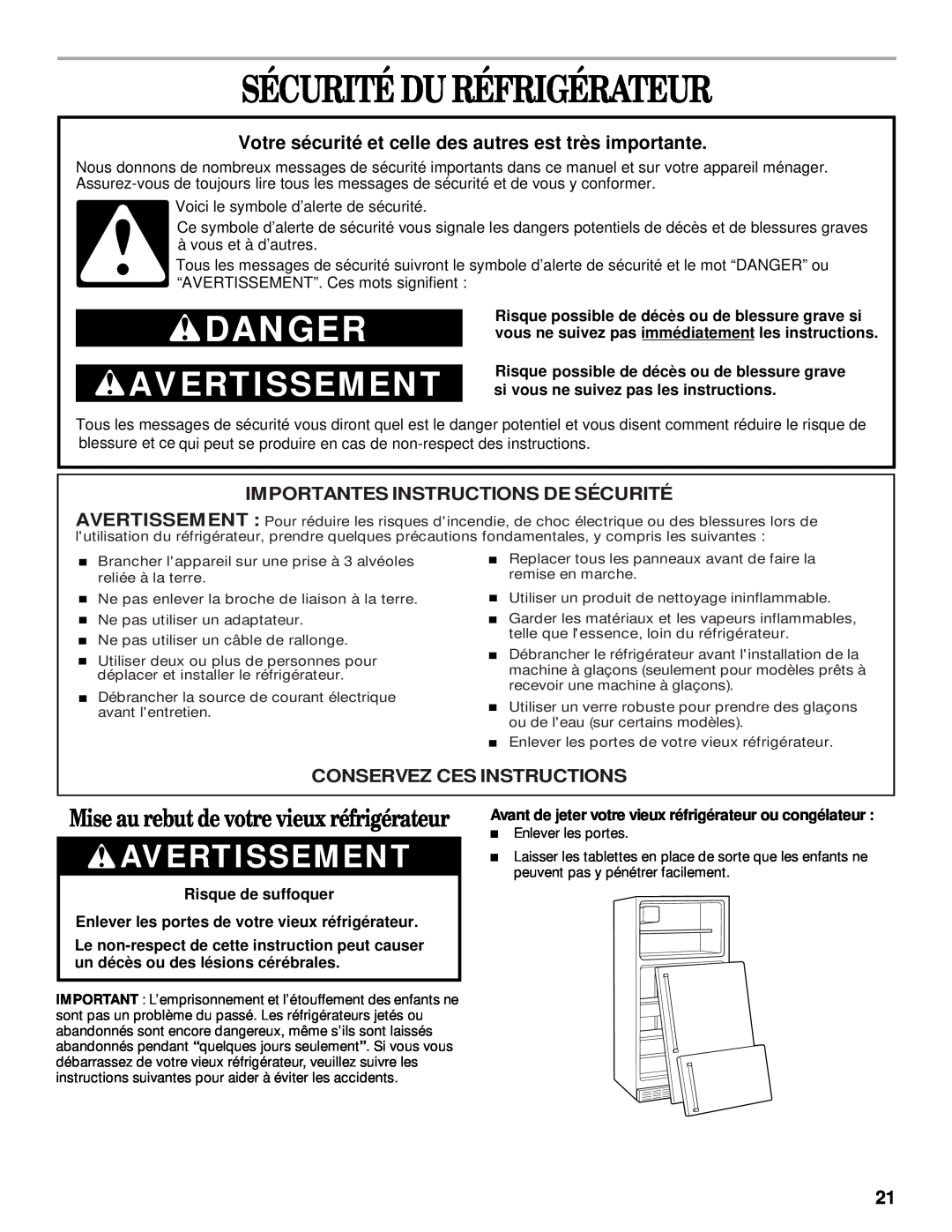 Whirlpool 2205266 manual Sécurité Du Réfrigérateur, Avertissement, Mise au rebut de votre vieux réfrigérateur, Danger 