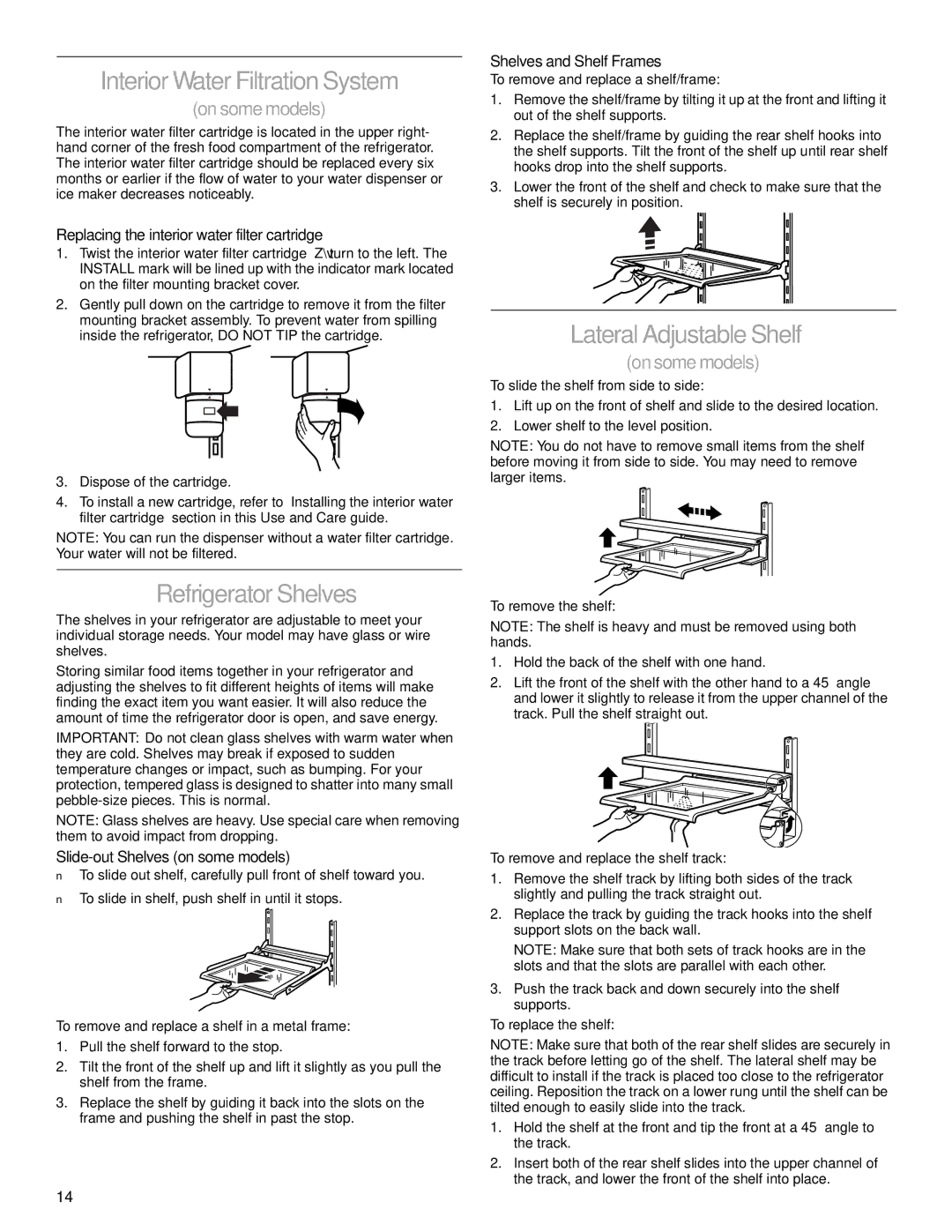 Whirlpool 2206106 manual Interior Water Filtration System, Refrigerator Shelves, Lateral Adjustable Shelf 