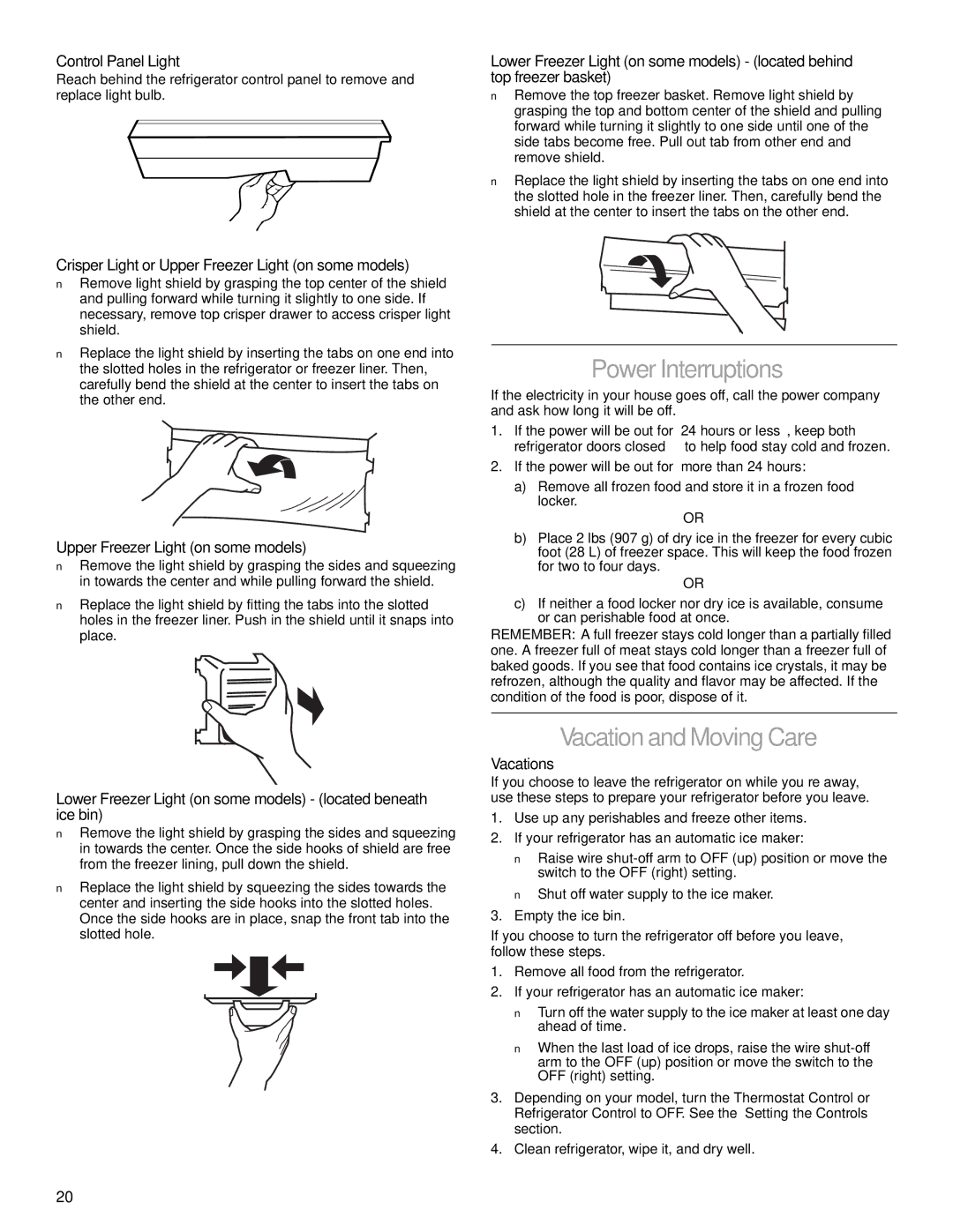 Whirlpool 2206106 manual Power Interruptions, Vacation and Moving Care 