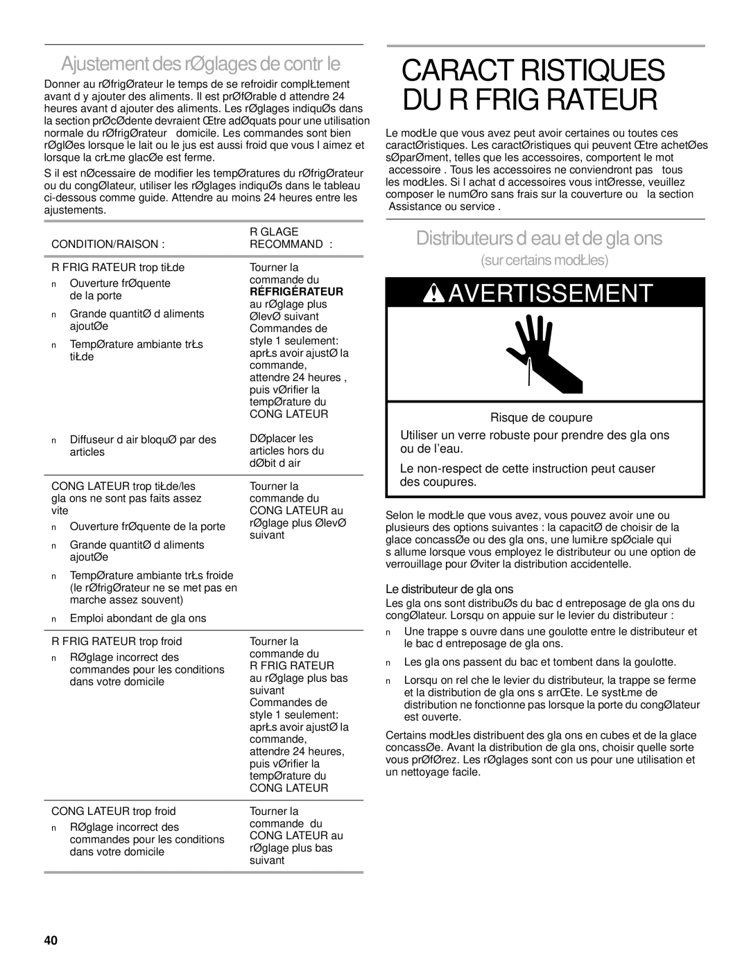 Whirlpool 2206106 manual Ajustement desréglages de contrôle, Distributeurs d’eau et de glaçons, Le distributeur de glaçons 