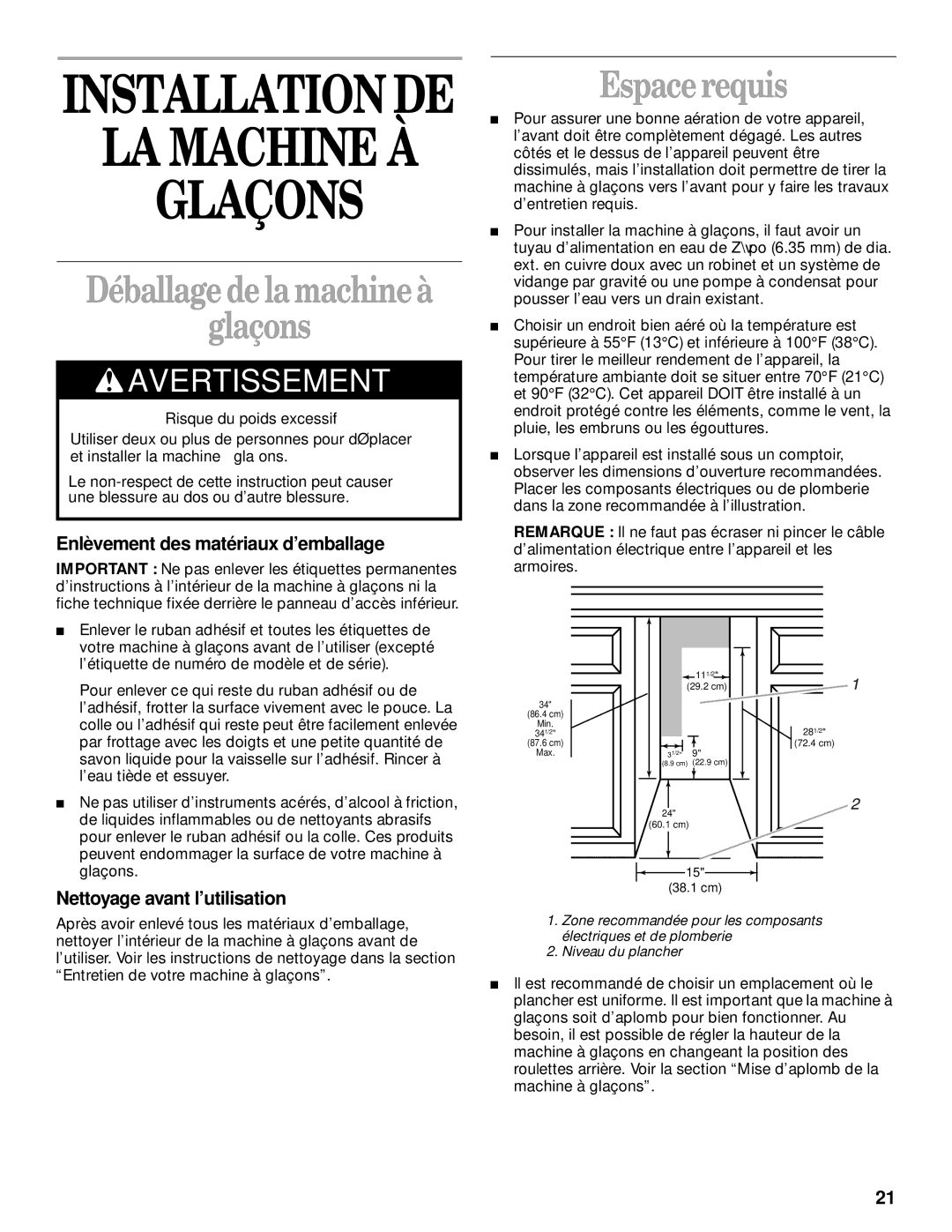 Whirlpool 2208357 manual Déballage delamachineà Glaçons, Espace requis, Enlèvement des matériaux d’emballage 