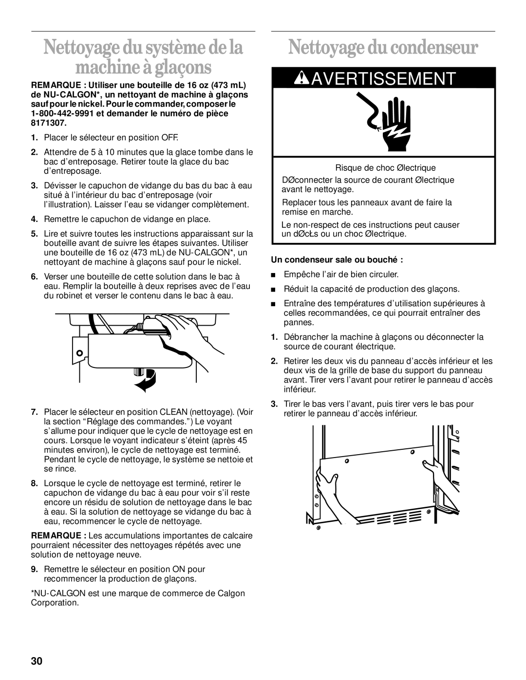 Whirlpool 2208357 manual Machineà glaçons, Nettoyage du condenseur 