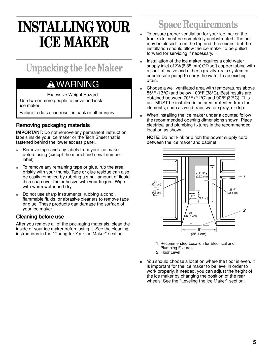 Whirlpool 2208357 ICE Maker, Unpacking theIce Maker, Space Requirements, Removing packaging materials, Cleaning before use 