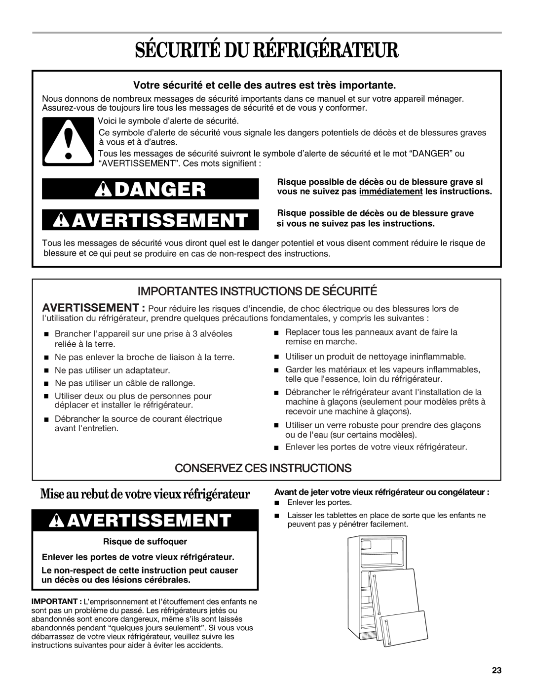 Whirlpool 2212539 manual Sécurité Du Réfrigérateur, Avertissement, Mise au rebut de votre vieux réfrigérateur, Danger 