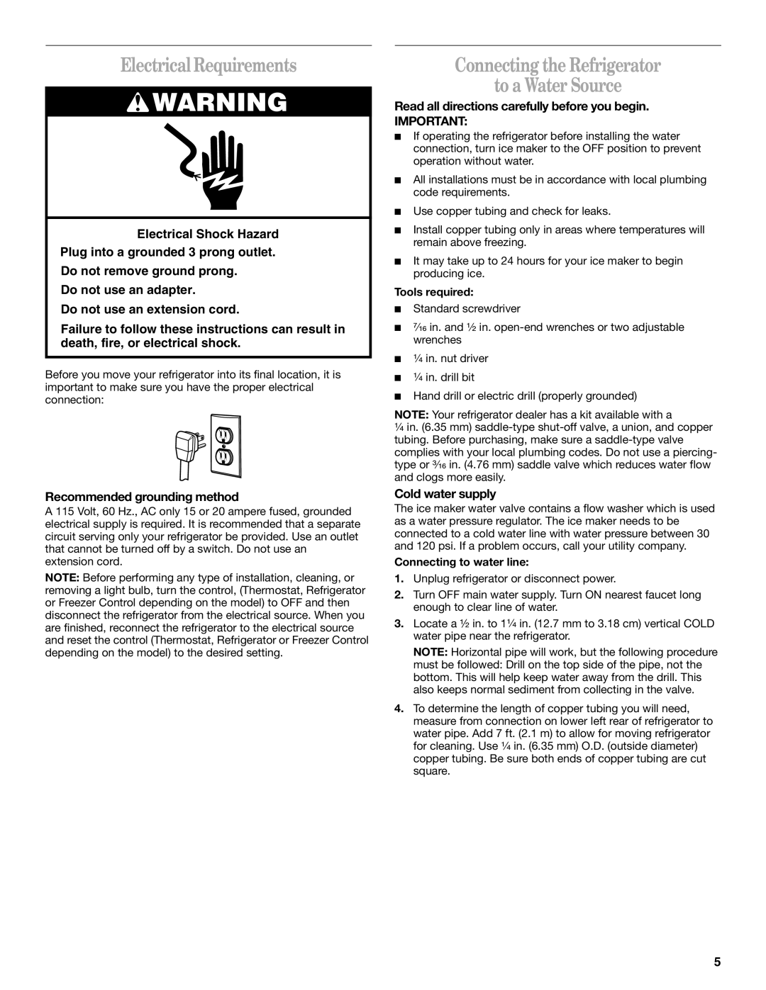 Whirlpool 2212539 Electrical Requirements, Connecting the Refrigerator to a Water Source, Do not use an extension cord 