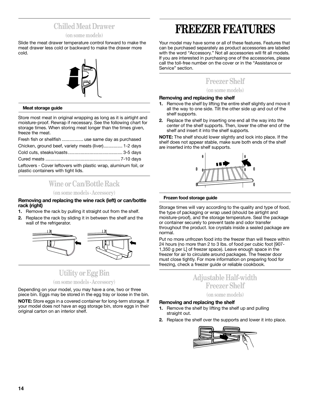 Whirlpool 2218585 manual Freezer Features 