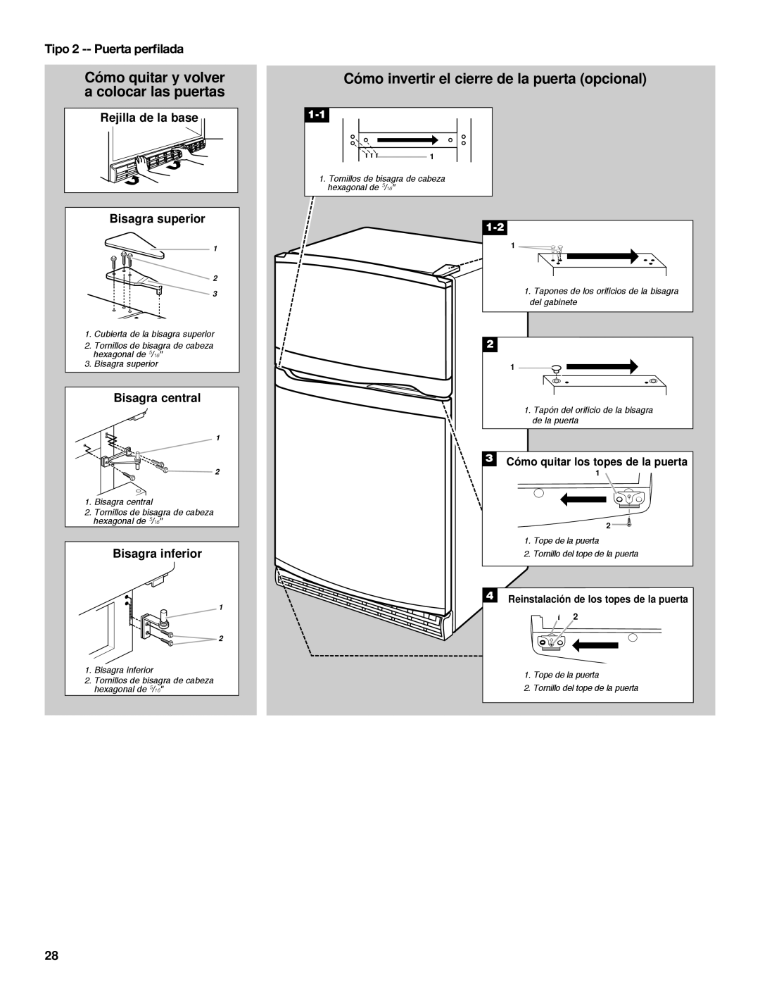 Whirlpool 2218585 manual Tipo 2 -- Puerta perﬁlada, Cómo quitar los topes de la puerta 