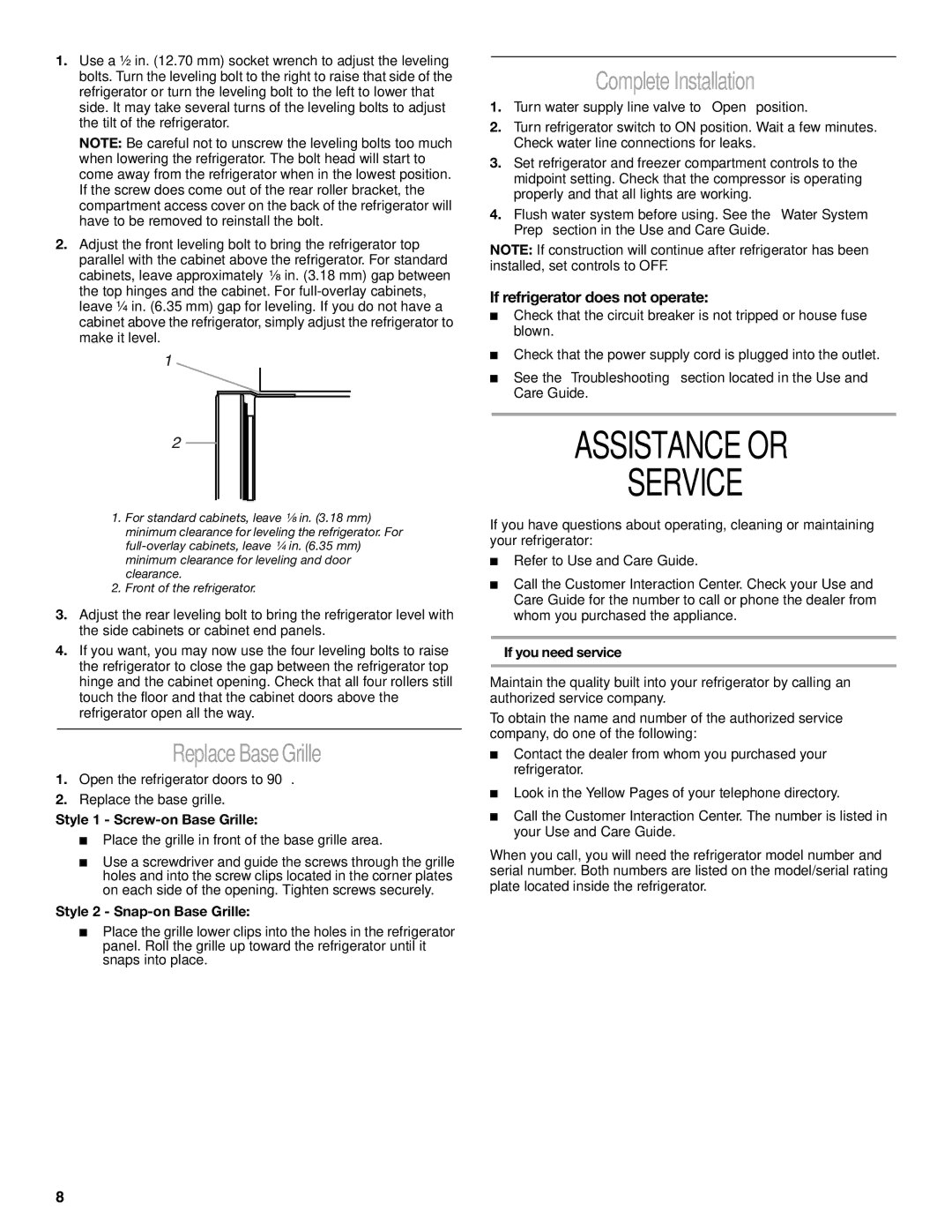 Whirlpool 2221515 Assistance or Service, Replace Base Grille, Complete Installation, If refrigerator does not operate 