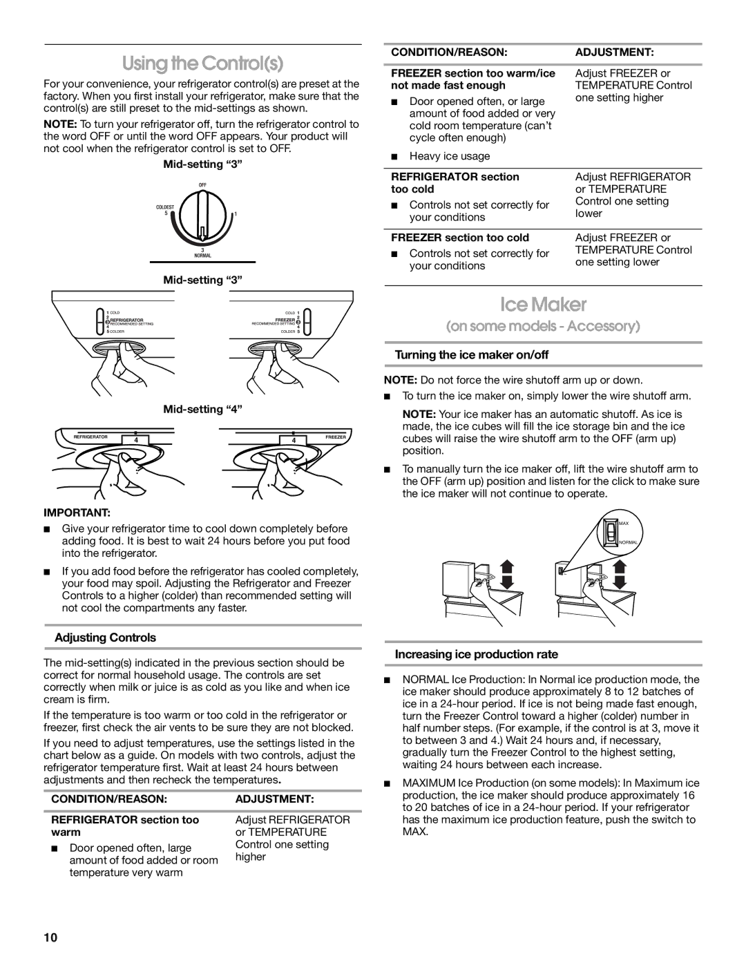 Whirlpool 2225405 manual Using the Controls, Ice Maker, Adjusting Controls, Turning the ice maker on/off 