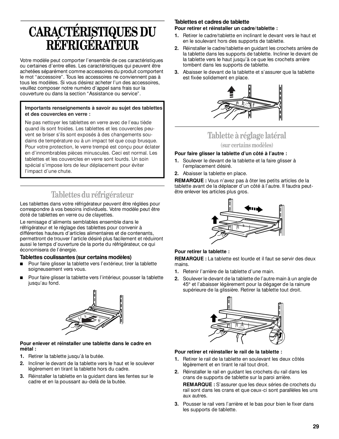 Whirlpool 2300253 manual Tablettes du réfrigérateur, Tablette à réglage latéral, Sur certains modèles 