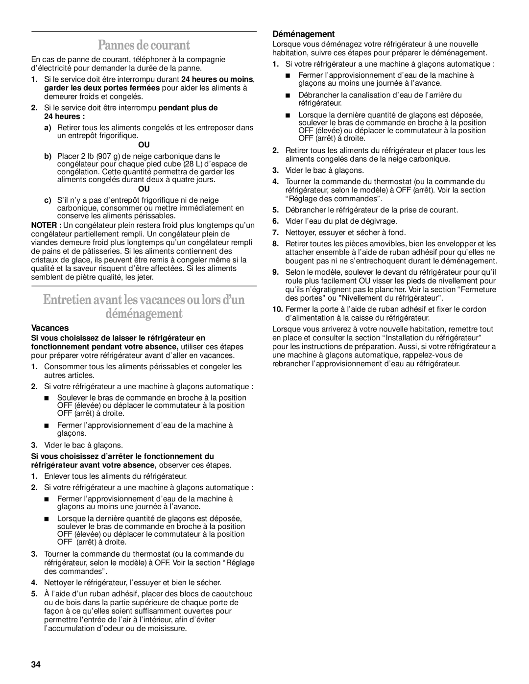 Whirlpool 2300253 manual Pannes de courant, Déménagement, Vacances, Heures 