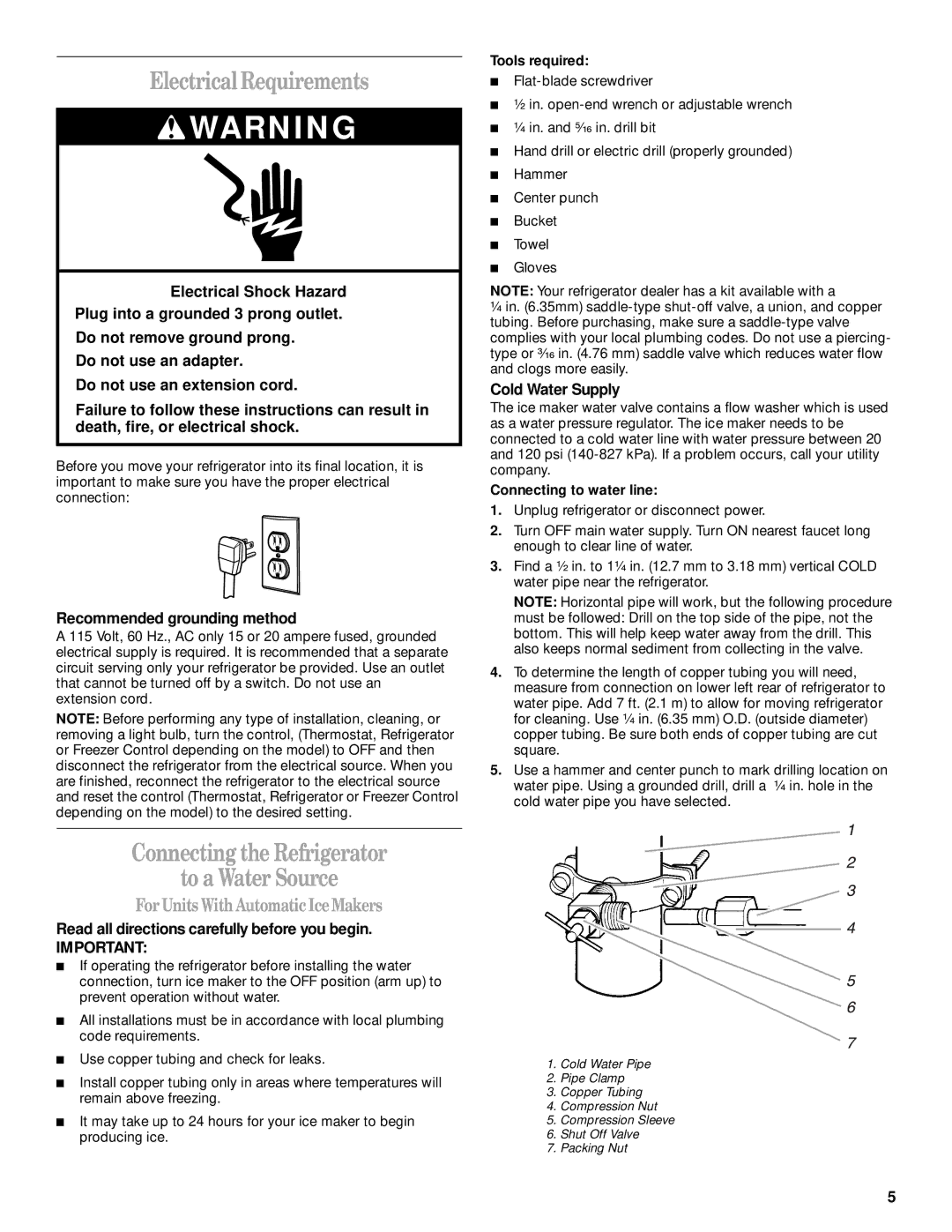 Whirlpool 2300253 Electrical Requirements, Connecting the Refrigerator To a Water Source, ForUnitsWith AutomaticIce Makers 