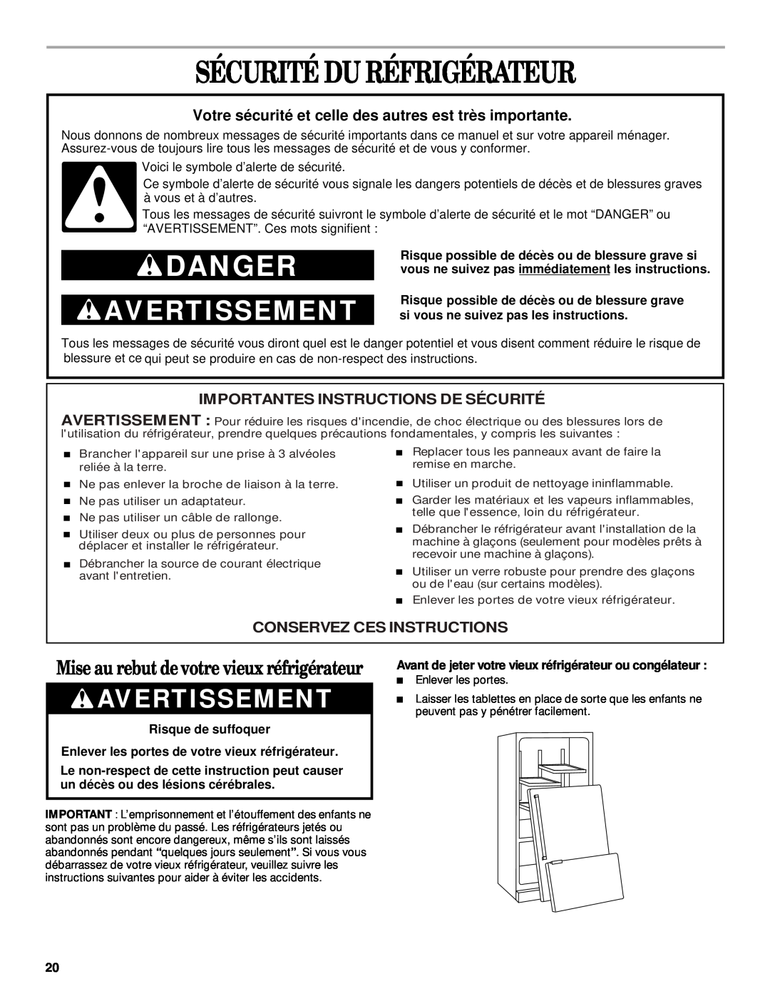 Whirlpool 2300253 manual Sécurité Du Réfrigérateur, Avertissement, Mise au rebut de votre vieux réfrigérateur, Danger 